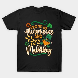 Prone To Shenanigans And Malarkey St Patricks Day Party 2022 T-Shirt